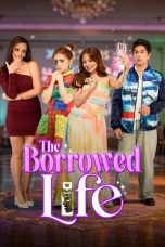 Nonton Film The Borrowed Life Sub Indo