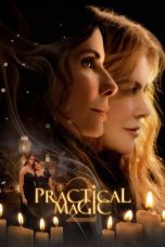Nonton Film Practical Magic 2 Sub Indo